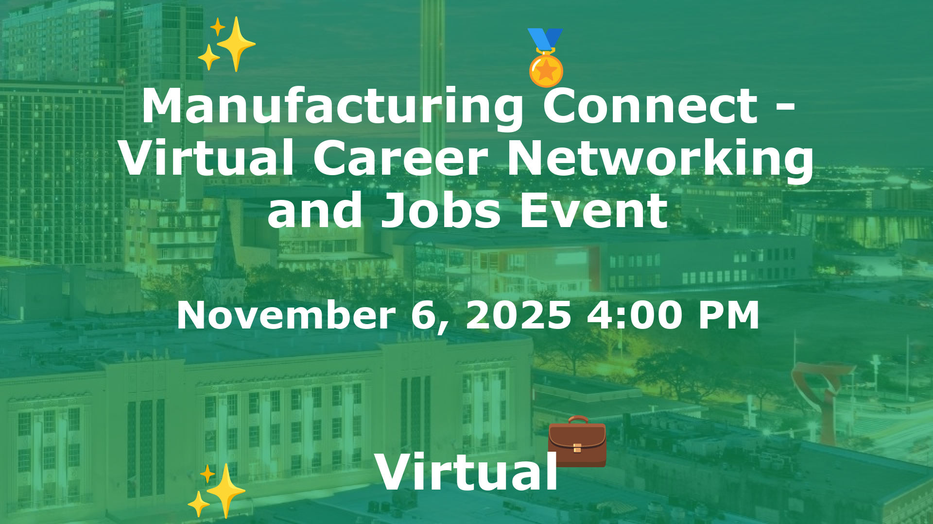 Manufacturing Connect - Virtual Career Networking and Jobs Event event image